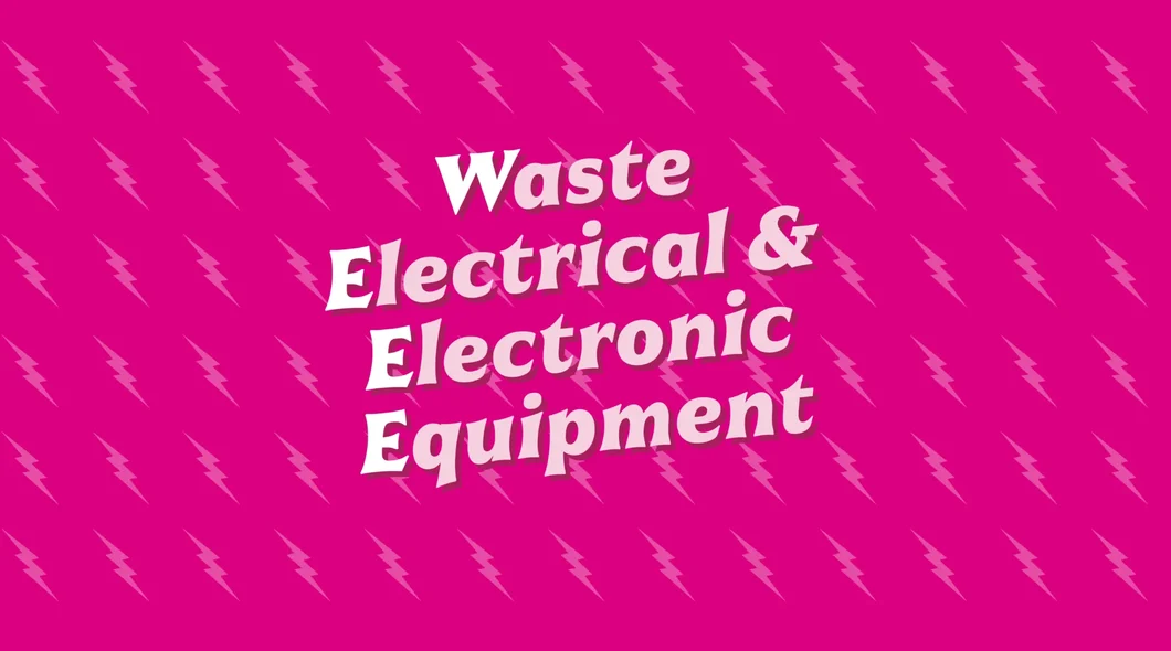 a pink graphic spelling out what WEEE stands for - waste electrical and electronic equipment